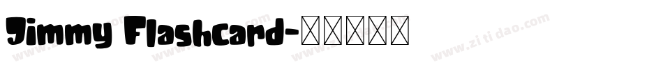 Jimmy Flashcard字体转换